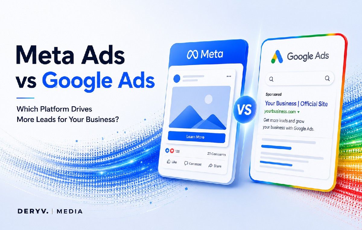 Meta Ads vs Google Ads: Which Is Better for Your Business?